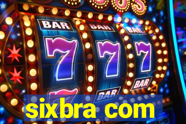 sixbra com